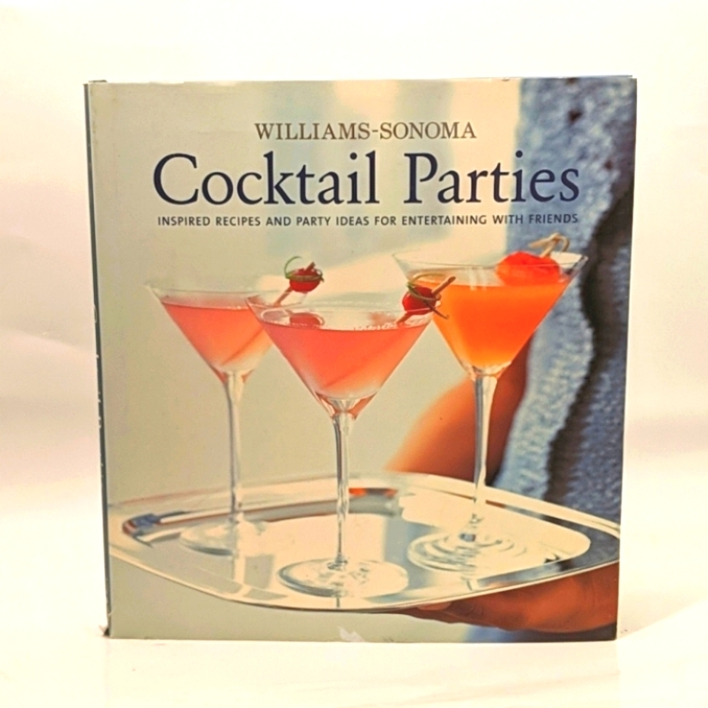 Williams - Sonoma Cocktail Parties
